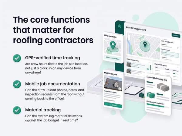 The core functions that matter for roofing contractors: